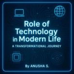 English  Role of Technology  Docume..., ANUSHA