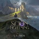 Scion of Lightning, J.T. Moy