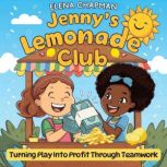 Jennys Lemonade Club, Elena Chapman