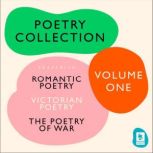 The Ultimate Poetry Collection Poetry of War, Romantic Poetry, Victorian Poetry, Thomas Hardy