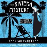 The Riviera Mystery, Anna Sayburn Lane