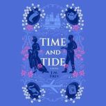 Time and Tide, J.M. Frey
