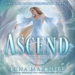 Ascend, Lena Mae Hill