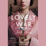 Lovely War, Julie Berry
