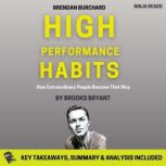 Summary High Performance Habits, Brooks Bryant