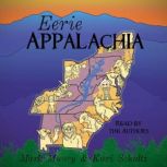 Eerie Appalachia, Mark Muncy