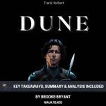 Summary Dune, Brooks Bryant