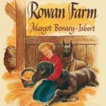 Rowan Farm, Margot BenaryIsbert