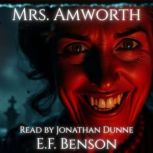 Mrs. Amworth, E.F. Benson