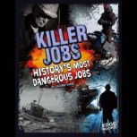 Killer Jobs, Suzanne Garbe