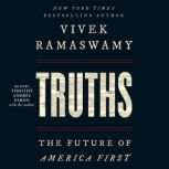Truths, Vivek Ramaswamy