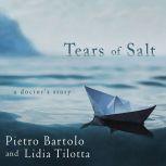 Tears of Salt A Doctor's Story, Pietro Bartolo