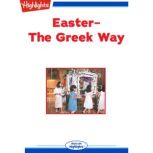 Easter  The Greek Way, Andrea Vlahakis