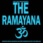 The Ramayana, Unknown