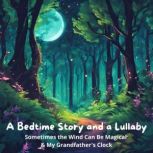 A Bedtime Story and a Lullaby Someti..., Jacqui Brown