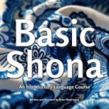 Basic Shona, Brian Mudzingwa