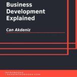 Business Development Explained, Can Akdeniz