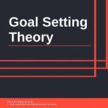 Goal Setting Theory, Introbooks Team