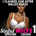 I Claimed Him After Ballet Class  Si..., Tori Westwood