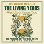 The Living Years, Adriano Solera