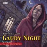 Gaudy Night, Dorothy L. Sayers