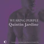 Wearing Purple, Quintin Jardine