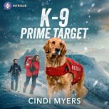 K9 Prime Target, Cindi Myers