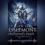 Kellanved's Reach, Ian C. Esslemont