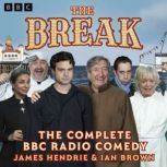 The Break The Complete Series 14, James Hendrie