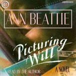 Picturing Will, Ann Beattie