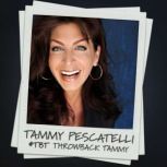 Tammy Pescatelli TBT, Tammy Pescatelli