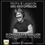 Myths and Legends Kris Kristofferson..., Geoffrey Giuliano