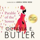 Parable of the Sower, Octavia E. Butler