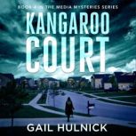 Kangaroo Court, Gail Hulnick