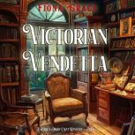 Victorian Vendetta A Darla Digby Coz..., Fiona Grace