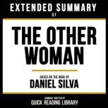 Extended Summary  The Other Woman, Quick Reading Library