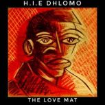 The Love Mat, H.I.E Dhlomo