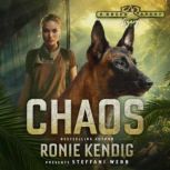 Chaos, Ronie Kendig
