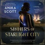 Sinners of Starlight City, Anika Scott