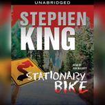 Stationary Bike, Stephen King