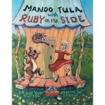 Mando Tula with Ruby on the Side, Dr. Sue Clifton