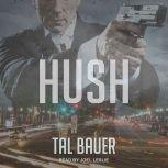 Hush, Tal Bauer