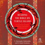 Reading the Bible on Turtle Island, H. Daniel Zacharias