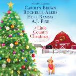 A Little Country Christmas, Carolyn Brown