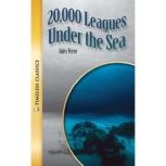 20,000 Leagues Under the Sea Timeless Classics, Jules Verne