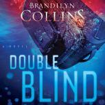 Double Blind, Brandilyn Collins