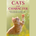 Cats with Character, Tyler Mudrey