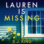 Lauren Is Missing, S.J. King