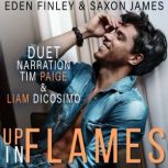 Up in Flames, Eden Finley
