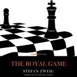 The Royal Game, Stefan Zweig